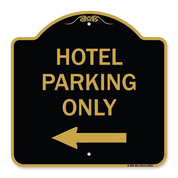 Signmission Hotel Parking With Left Arrow, Black & Gold Aluminum Architectural Sign, 18" x 18", BG-1818-23901 A-DES-BG-1818-23901 - main